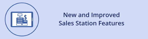New and improved Sales Station features