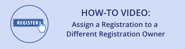 How-To Video: Change registration owner